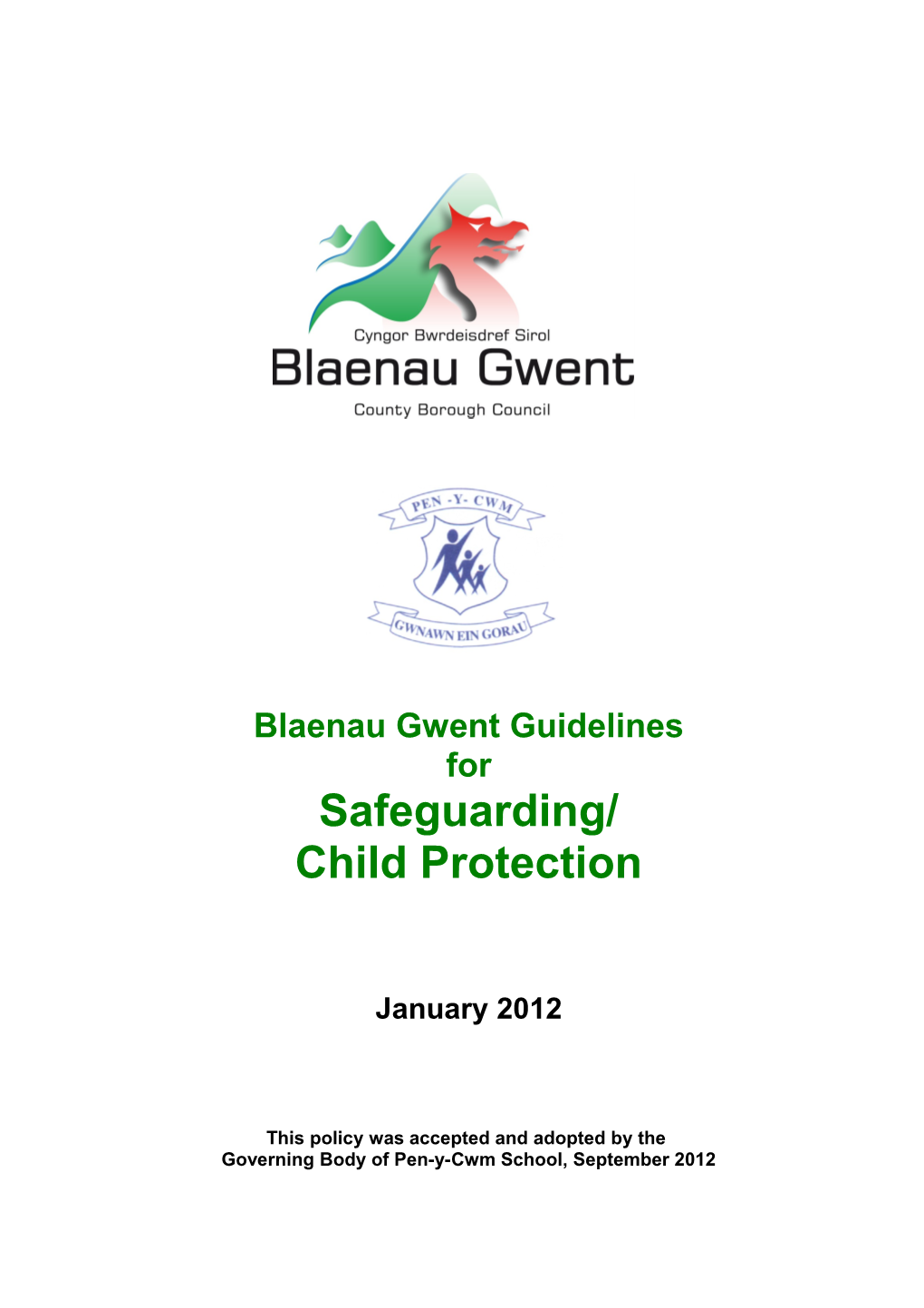 Blaenau Gwent Safeguarding Children/ Child Protection Policy