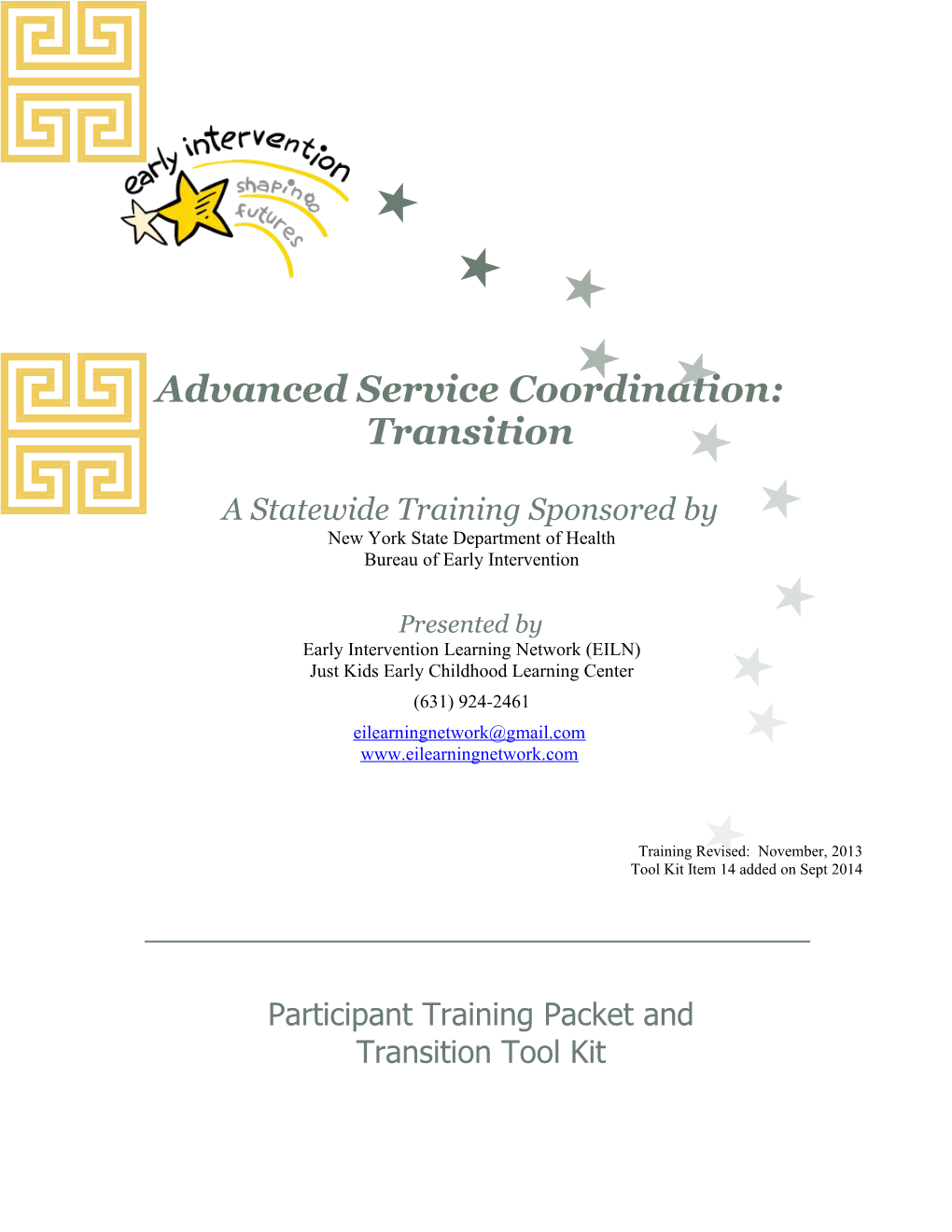 Advanced Service Coordination: Transition