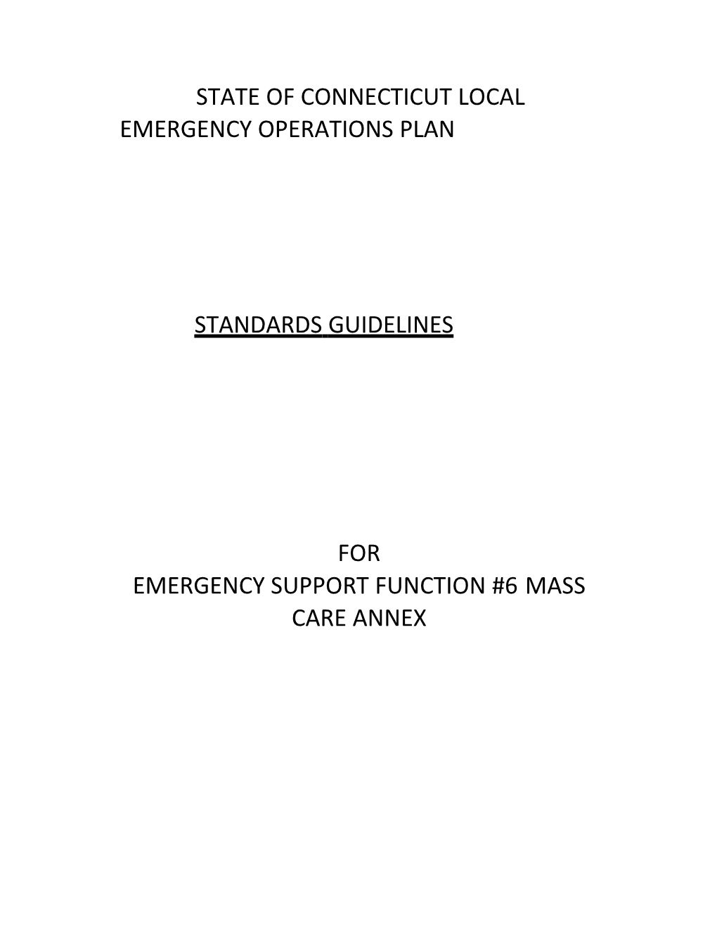LEOP ESF 6 MASS CARE Standards Guidelines V 1.0