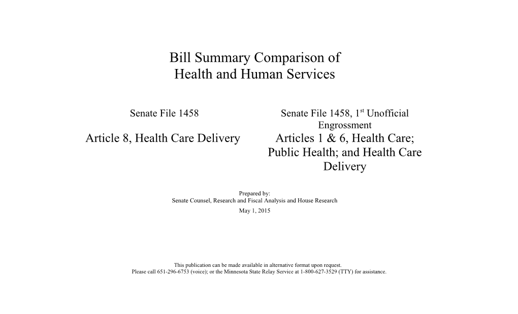 Bill Summary Comparison of Senate File 1458-2/Senate File 1458Ue1may1, 2015