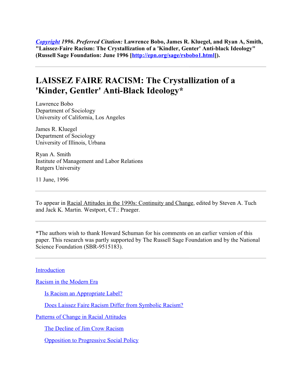 Russell Sage Foundation, L Bobo, J. Kluegel, R. Smith, Laissez-Faire Racism: the Crystallization