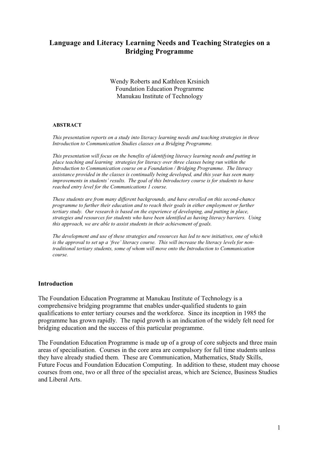 This Study Focuses on the Literacy Learning Needs and Teaching Strategies in the Introduction