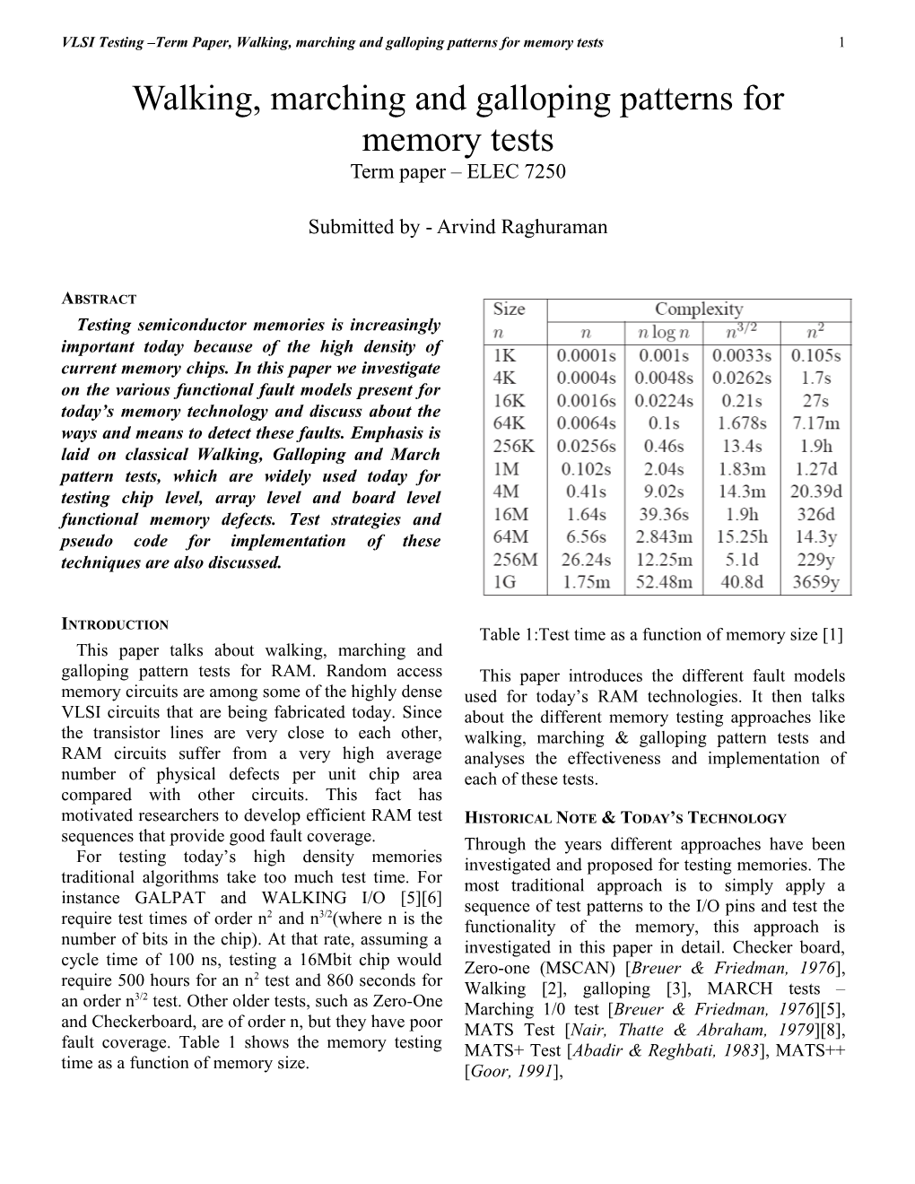 VLSI Testing Term Paper, Walking, Marching and Galloping Patterns for Memory Tests