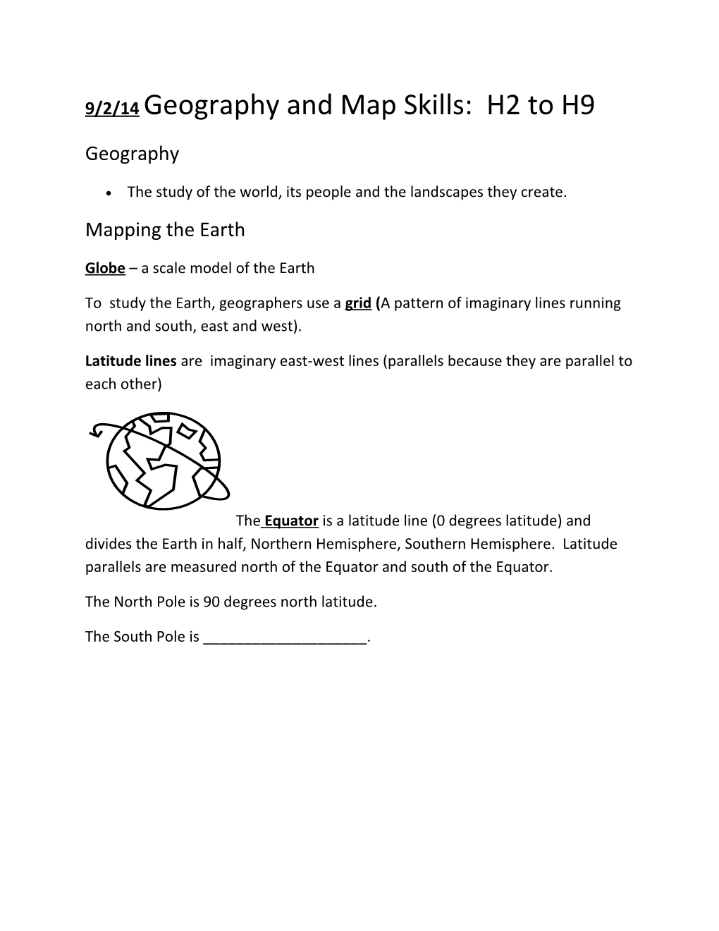 9/2/14Geography and Map Skills: H2 to H9