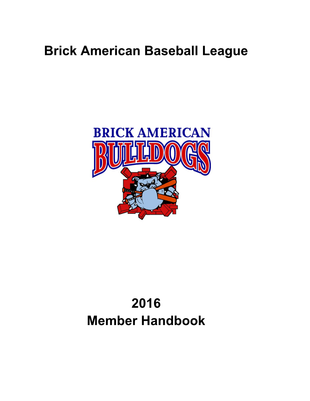 Brick American Baseball League