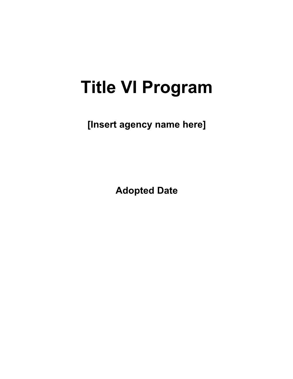 Section 5310 WV Title VI Program Template