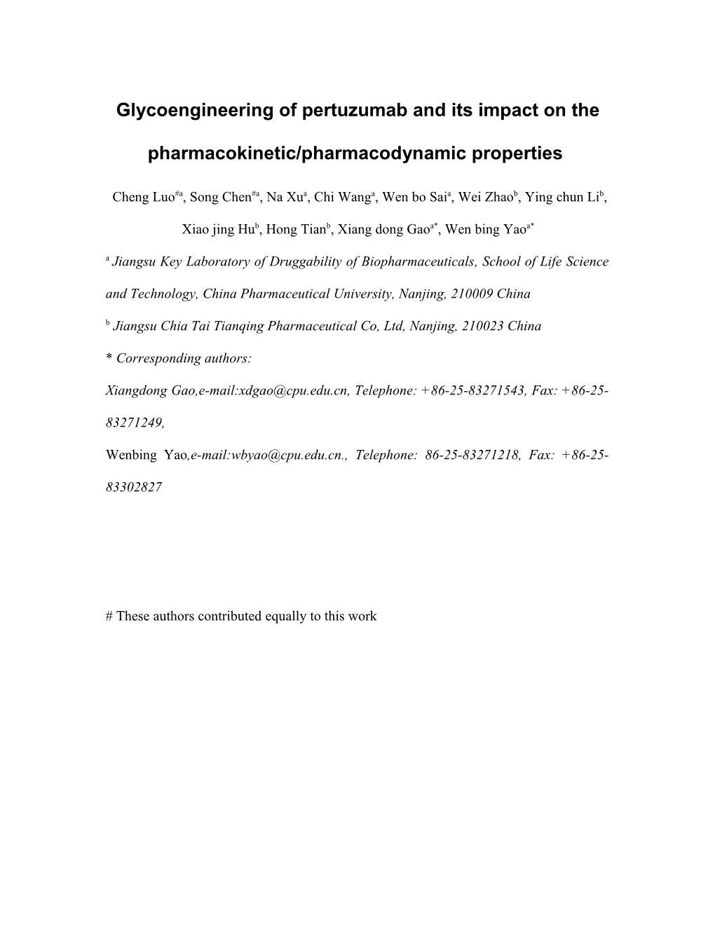 Glycoengineering of Pertuzumab and Its Impact on the Pharmacokinetic/Pharmacodynamic Properties