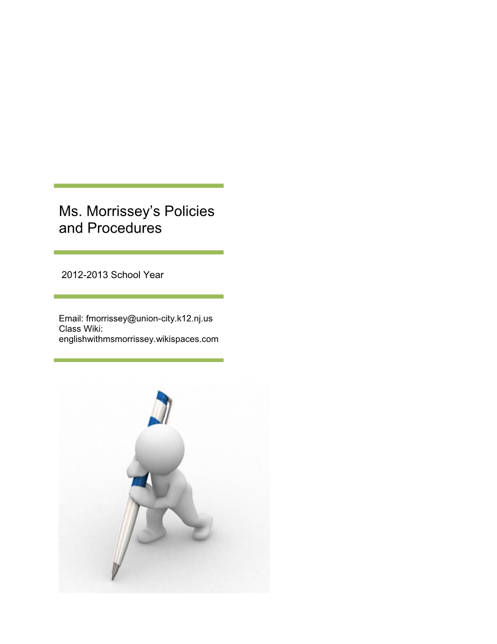 Ms. Morrissey S Policies and Procedures