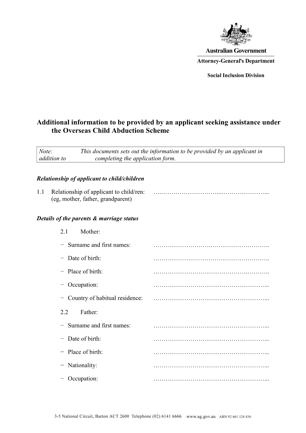 Addition Information Form