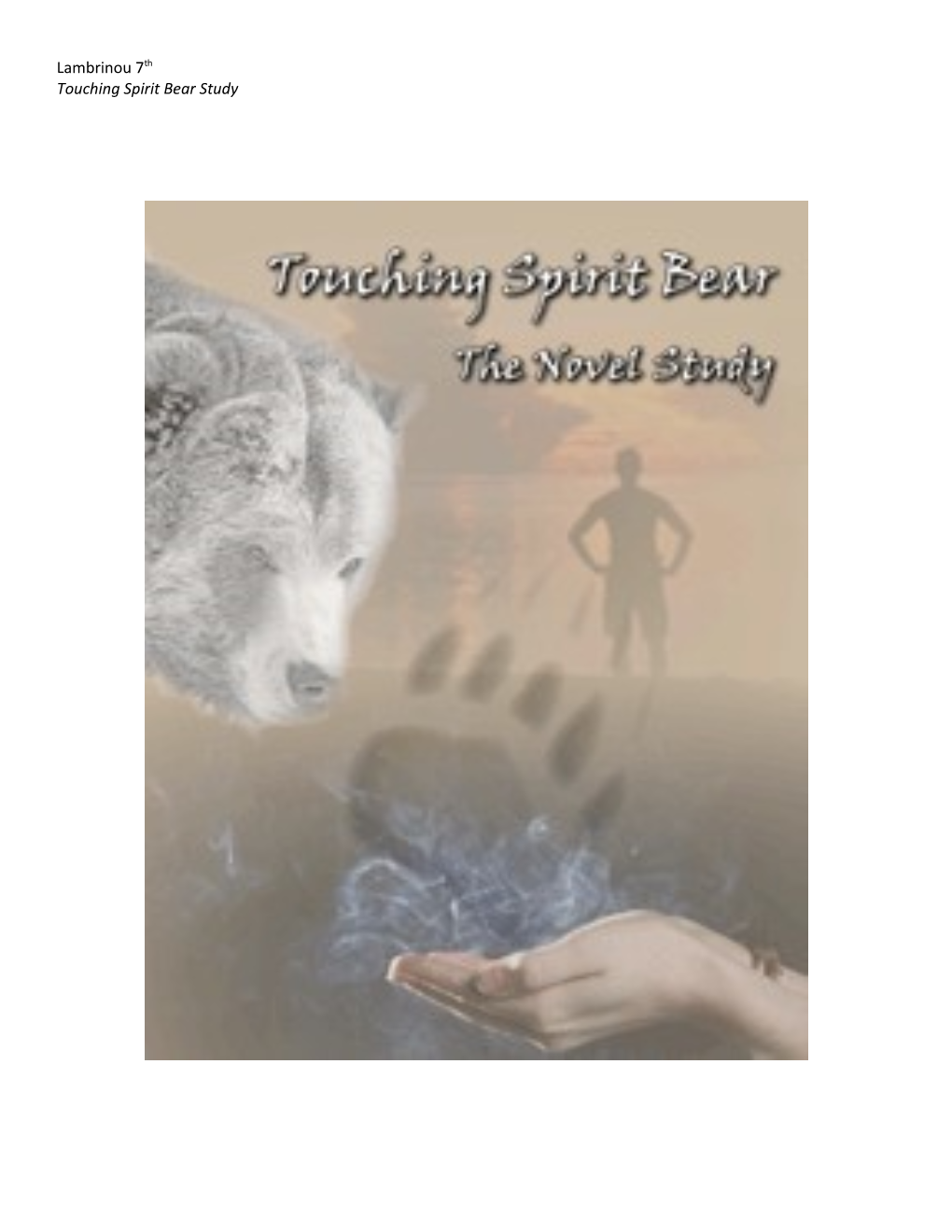 Touching Spirit Bear Study