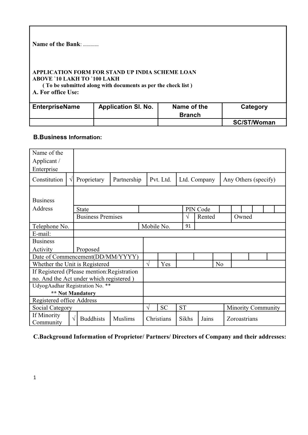 C.Background Information of Proprietor/ Partners/ Directors of Company and Their Addresses