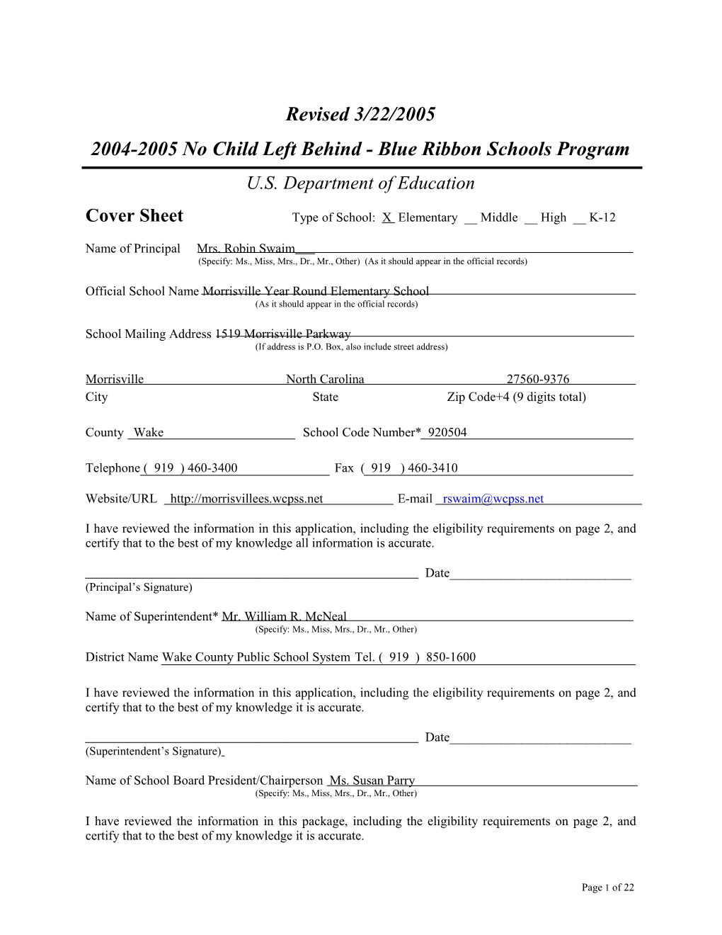Morrisville Year Round Elementary School Application: 2004-2005, No Child Left Behind