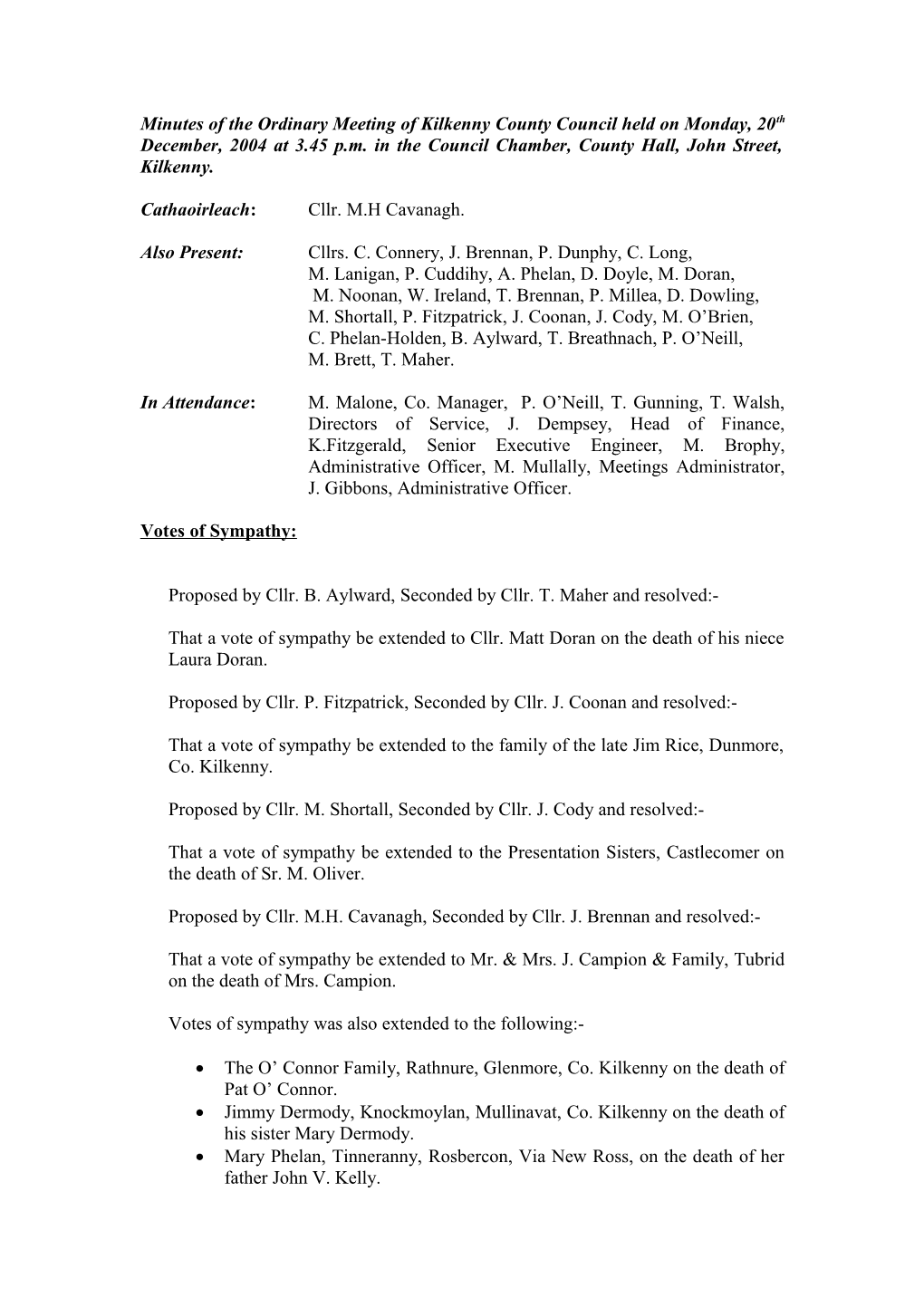 Minutes of the Ordinary Meeting of Kilkenny County Council Held on Monday, 20Th December