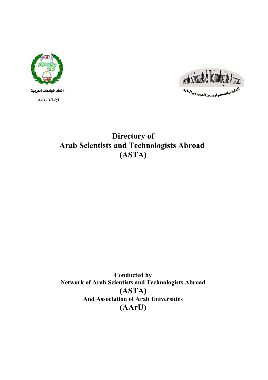 Arab Scientists and Technologists Abroad