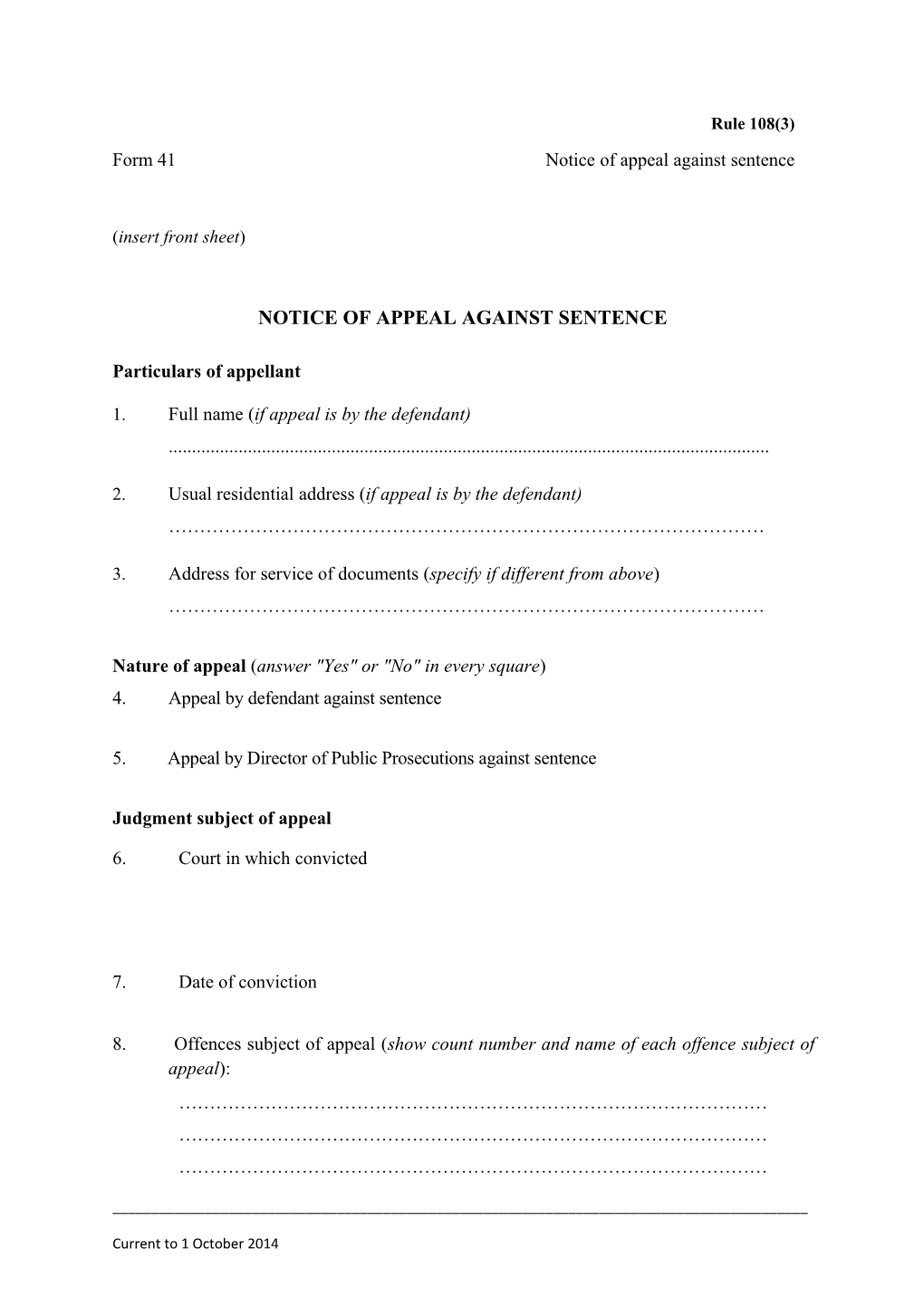 Form 41 - Notice of Appeal Against Sentence