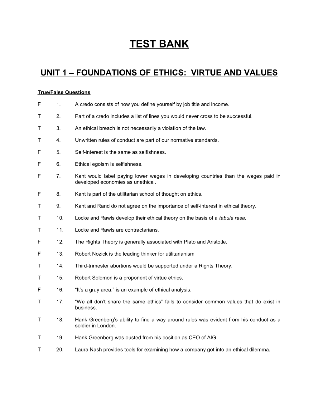 Unit 1 Foundations of Ethics: Virtue and Values