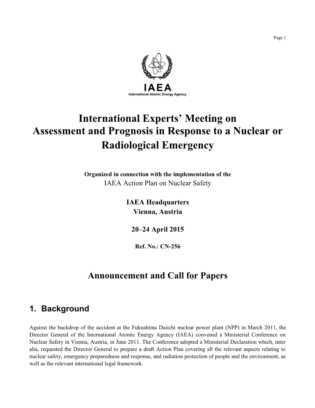 Assessment and Prognosis in Response to a Nuclear Or Radiological Emergency