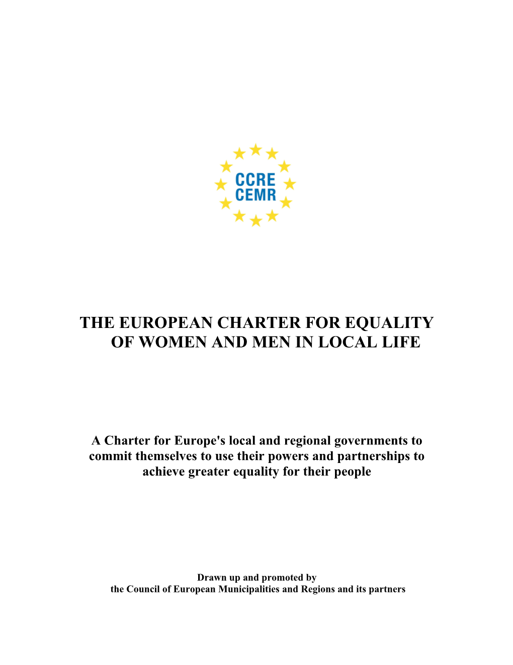 Implementation of the Charter and Its Commitments