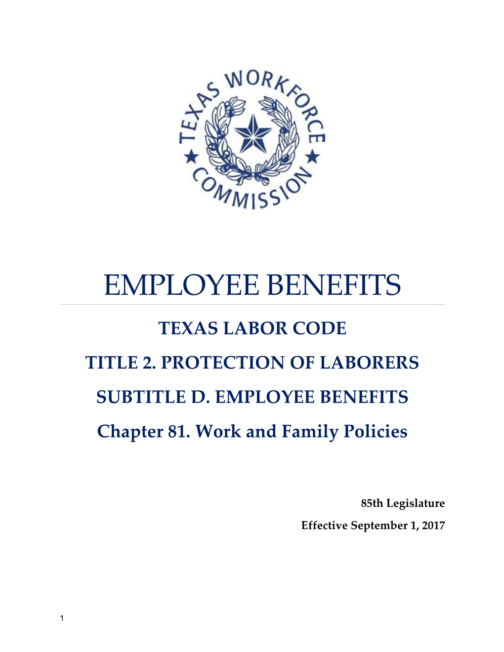 Chapter 81, Labor Code - Work and Family Policies