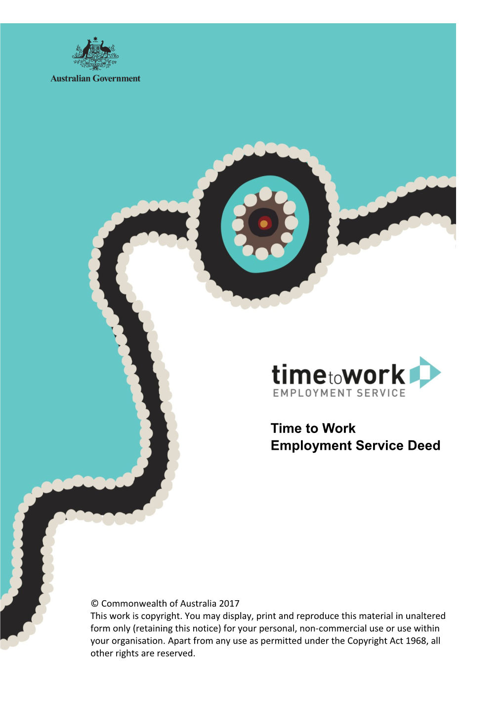 Time to Work Employment Service Deed