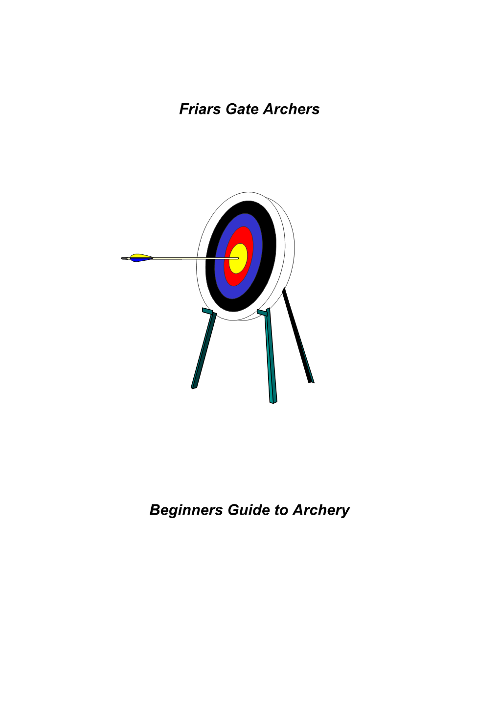 Beginners Guide to Archery