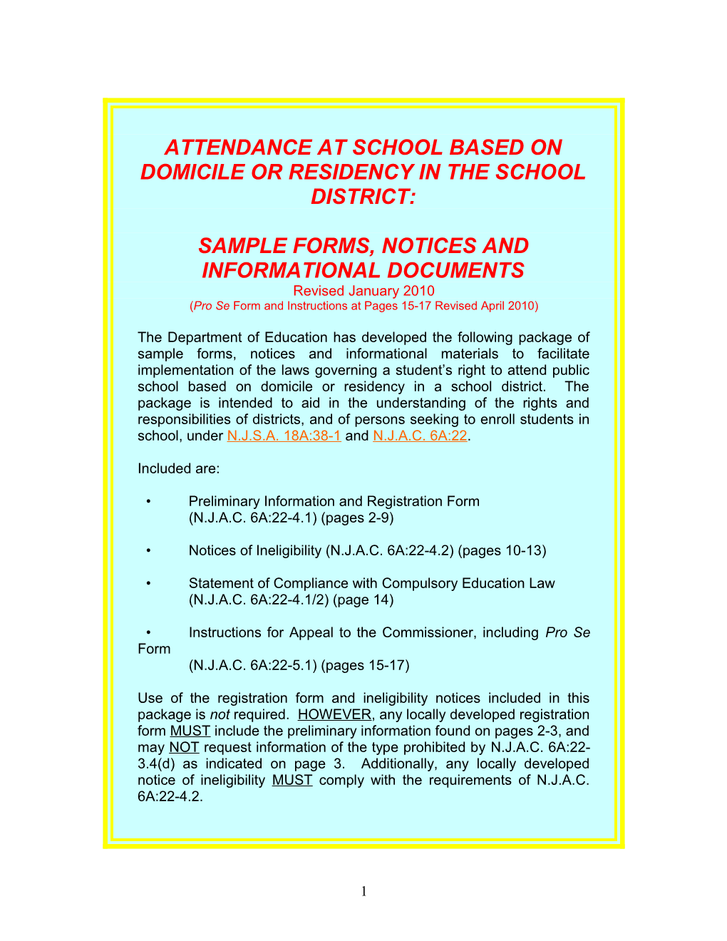 Attendance at School Based on Domicile Or Residency in the School District