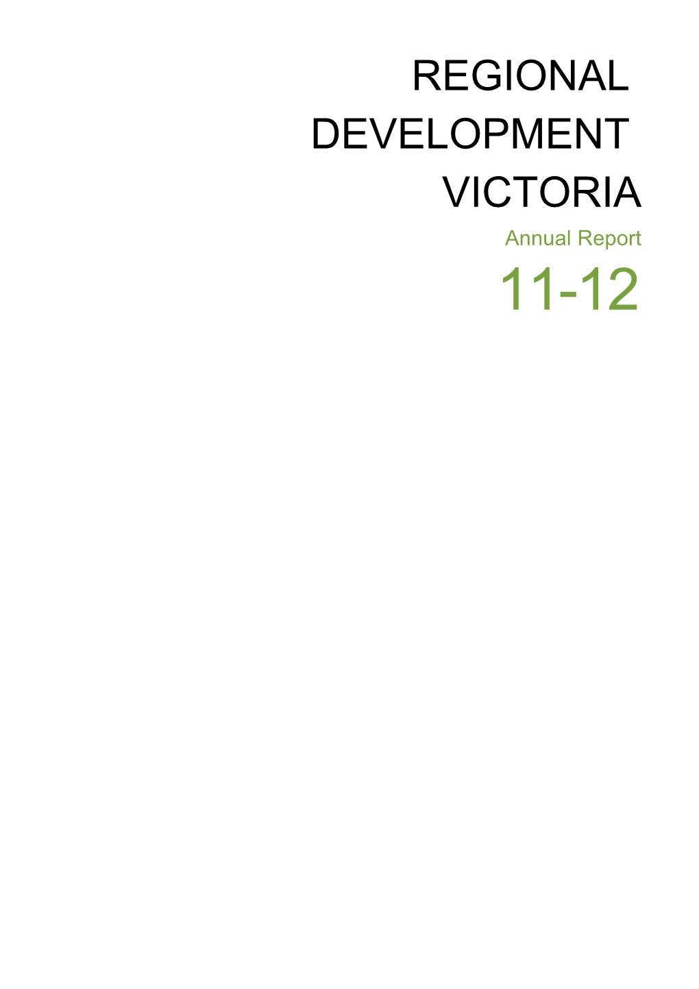 Regional Development Victoria Annual Report 2011-2012