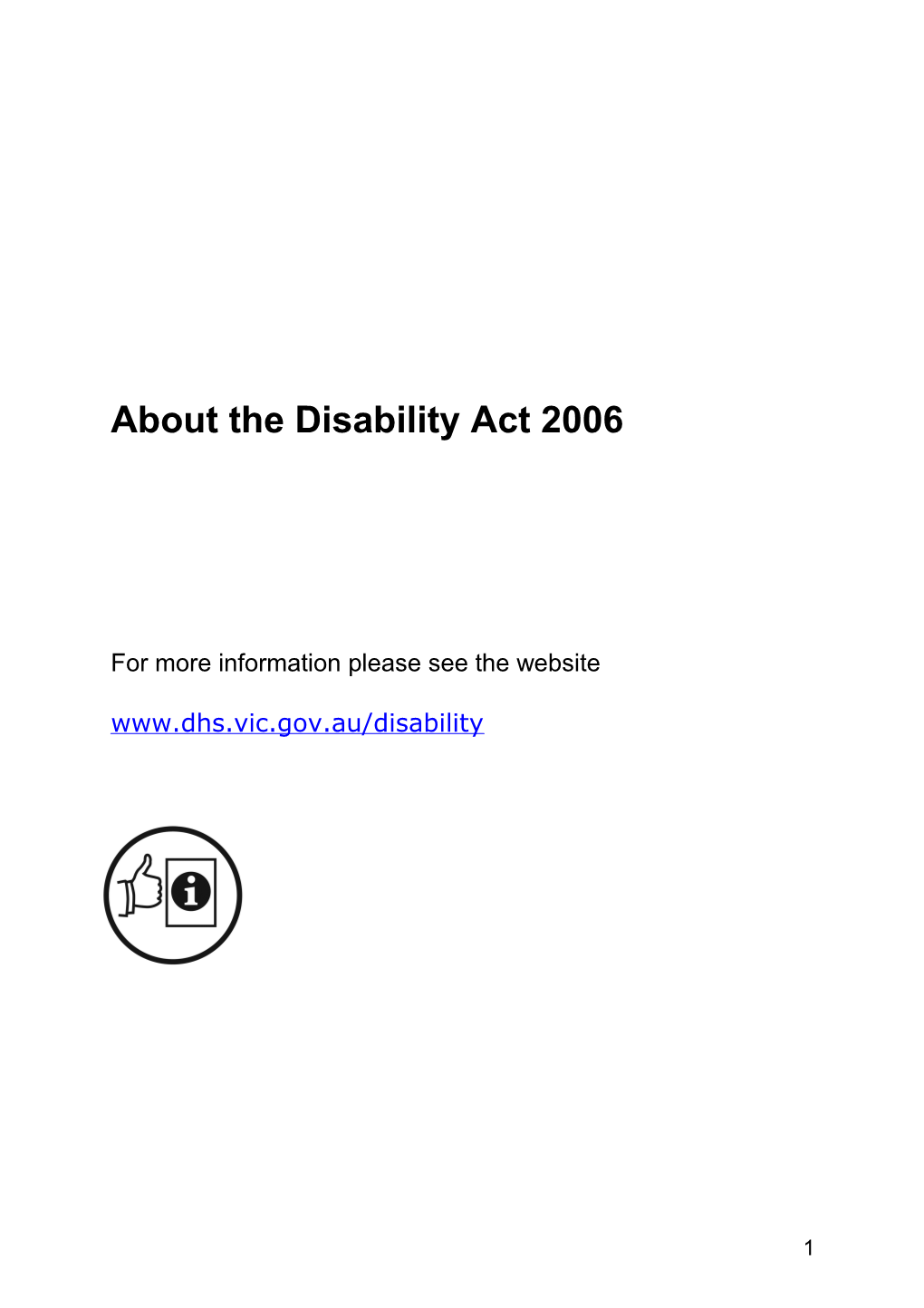 About the Disability Act 2006 Easy Read