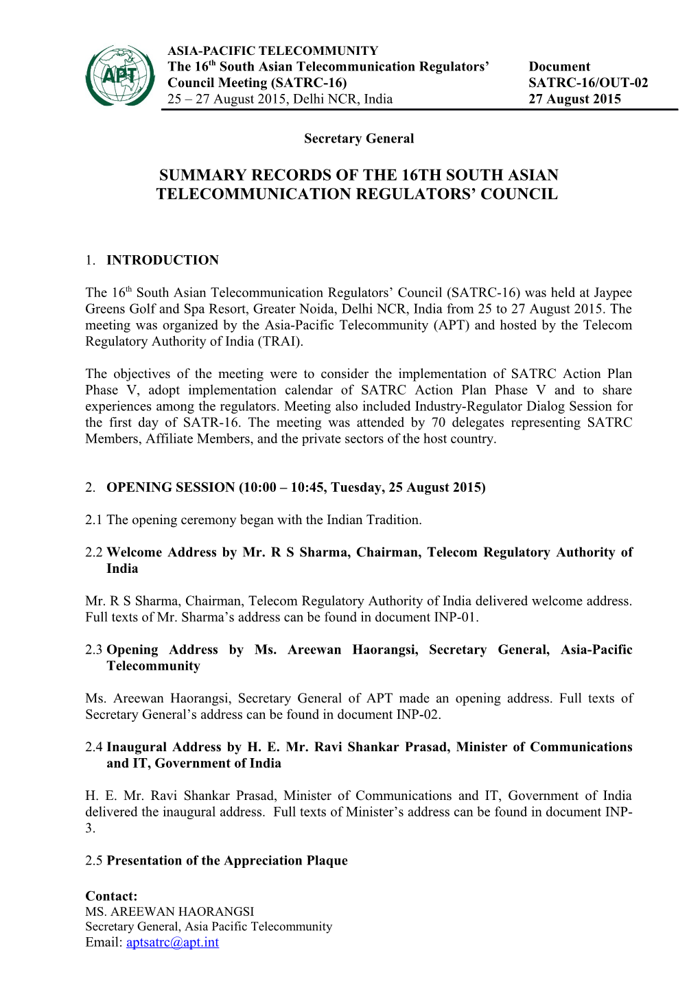 Summary Records of the 16Thsouth Asian Telecommunication Regulators Council