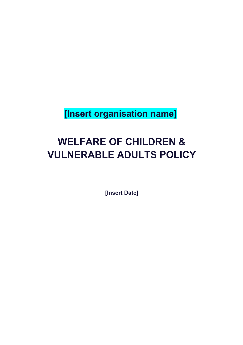 Welfare of Children & Vulnerable Adults Policy