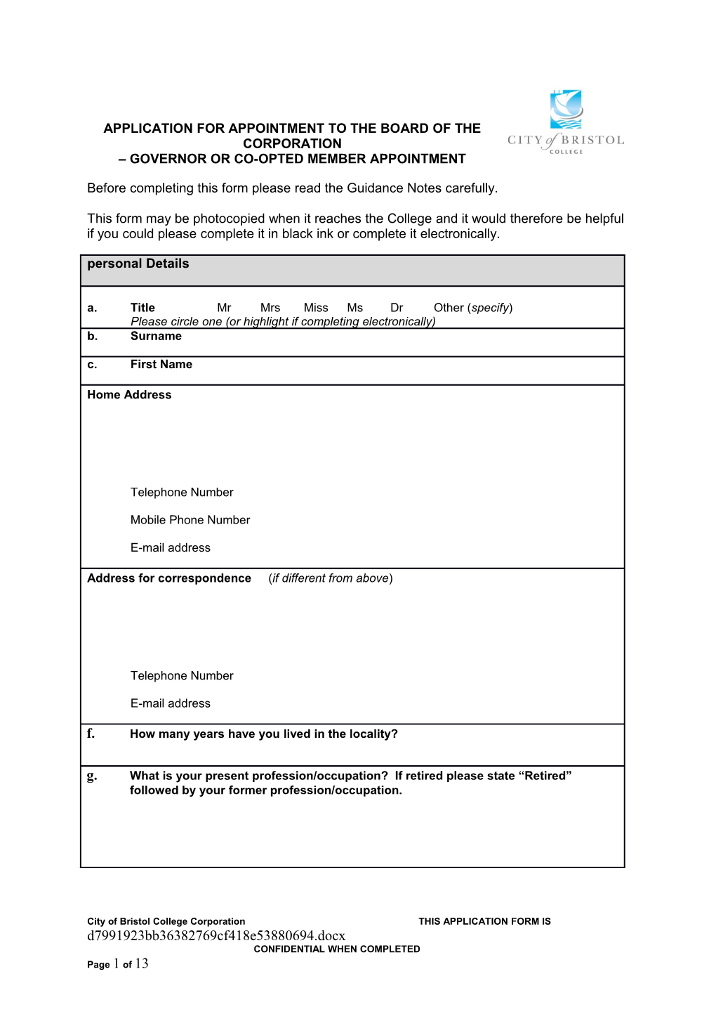 Application for Appointment to the Board of the Corporation