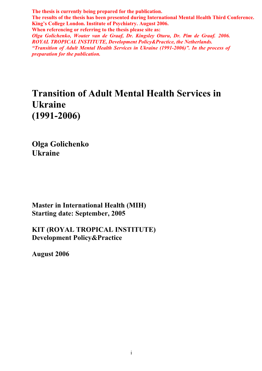 Transition of Adult Mental Health Services in Ukraine
