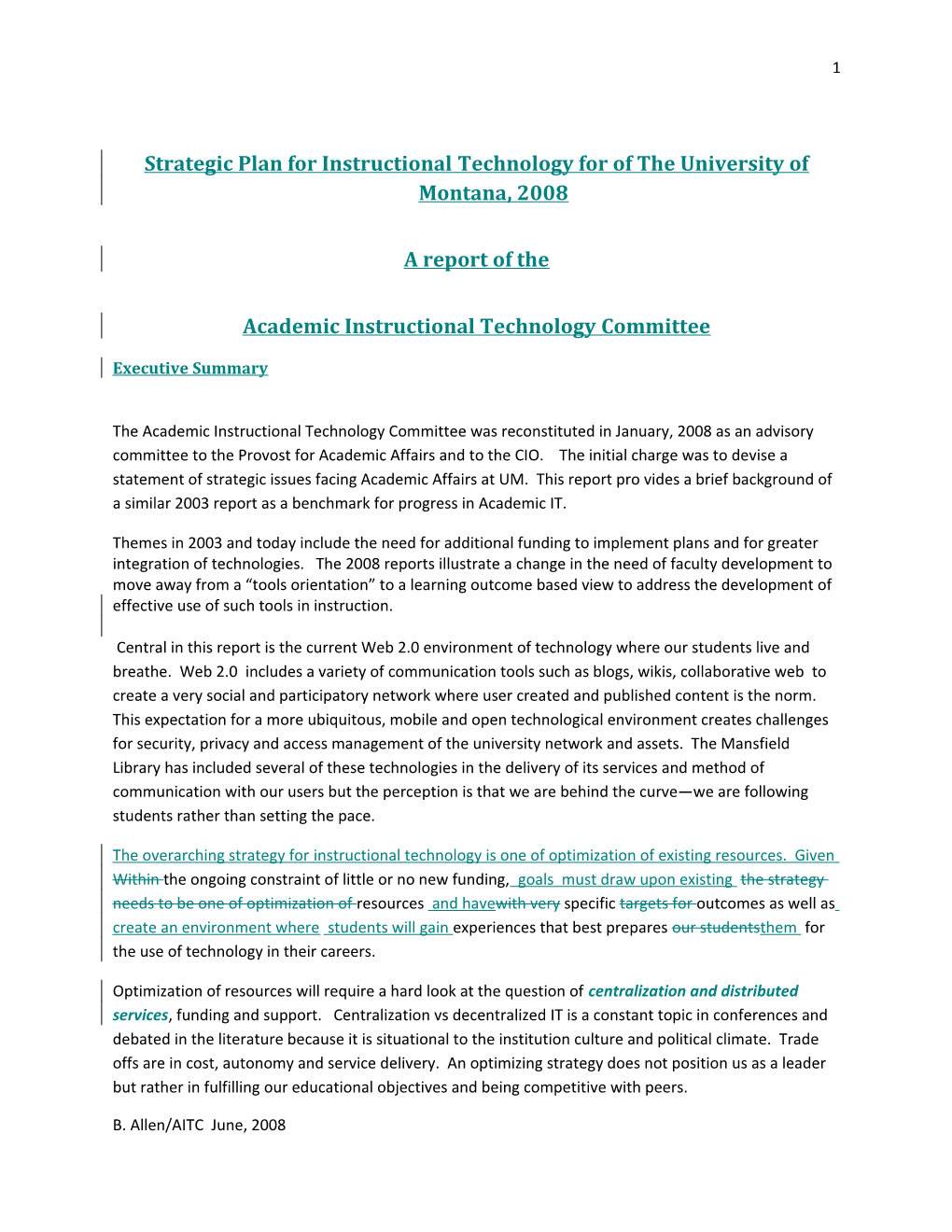Strategic Plan for Instructional Technology for of the University of Montana, 2008