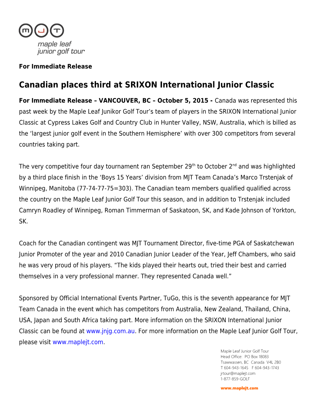 Canadian Placesthird at SRIXON International Junior Classic