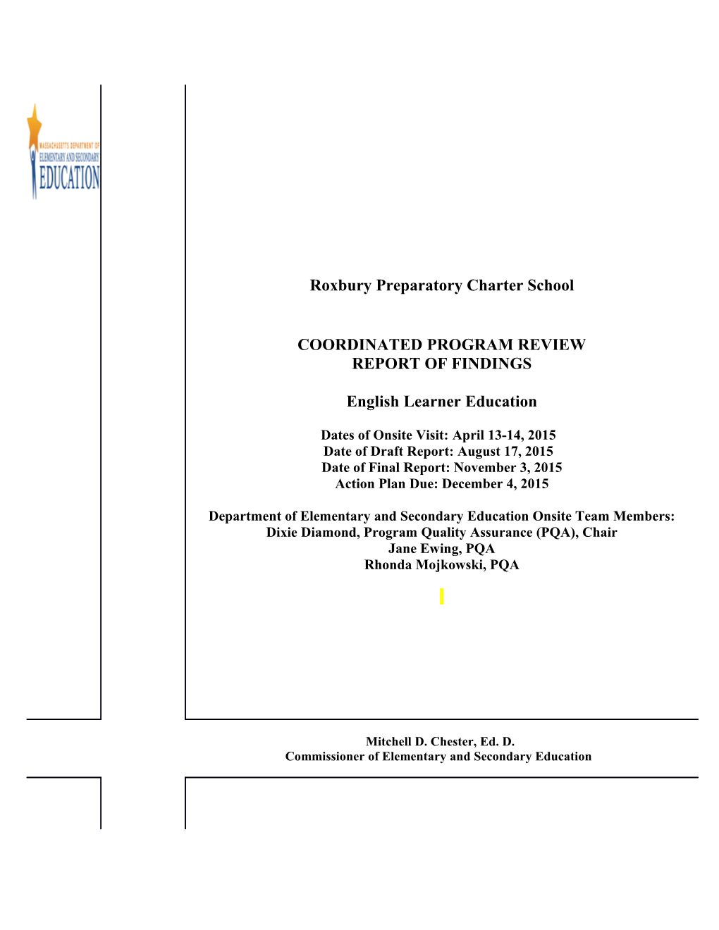 Roxbury Prep. Charter ELE CPR Final Report 2014-15