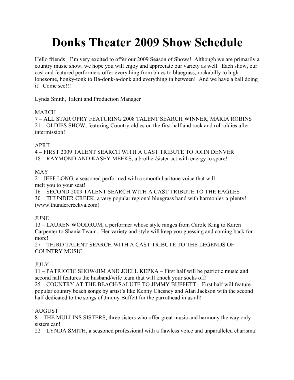 Donks Theater 2009 Show Schedule