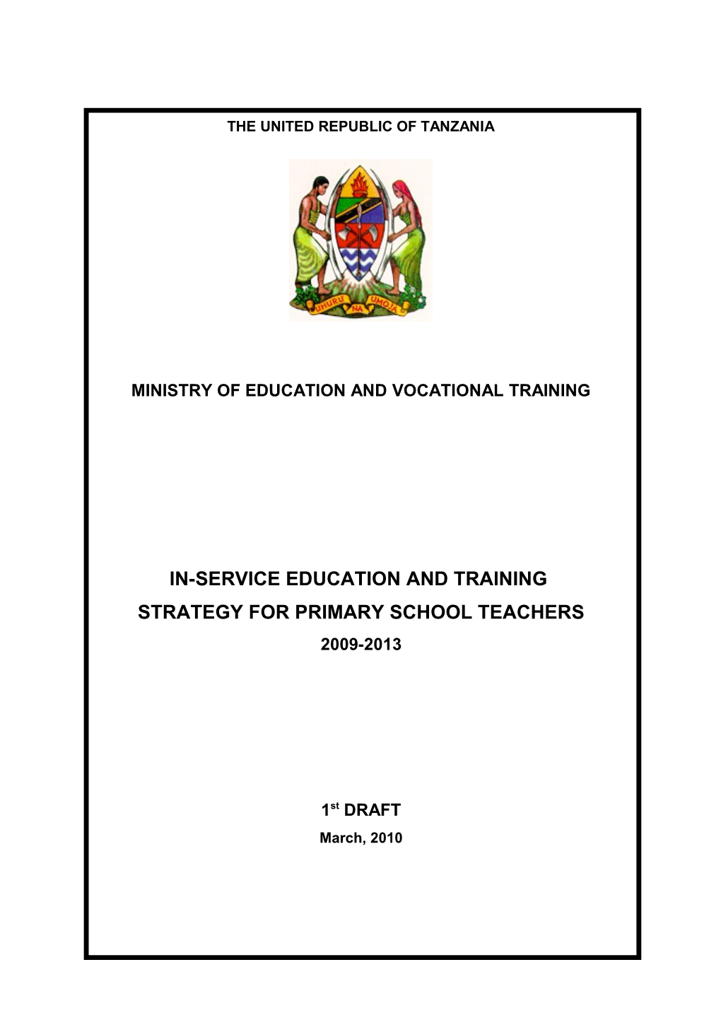Action Plan and Budget for Primary School Teachers Inset Strategy 2009 - 2013