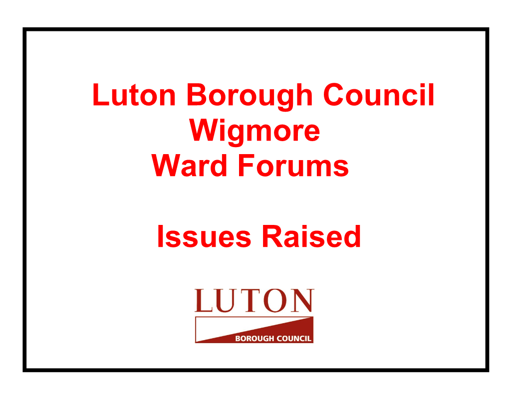 Wigmore Ward Forum Actions
