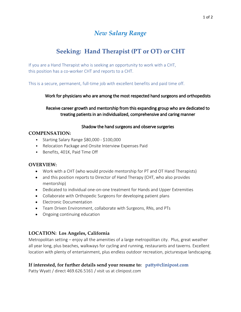 Seeking: Hand Therapist (PT Or OT) Or CHT