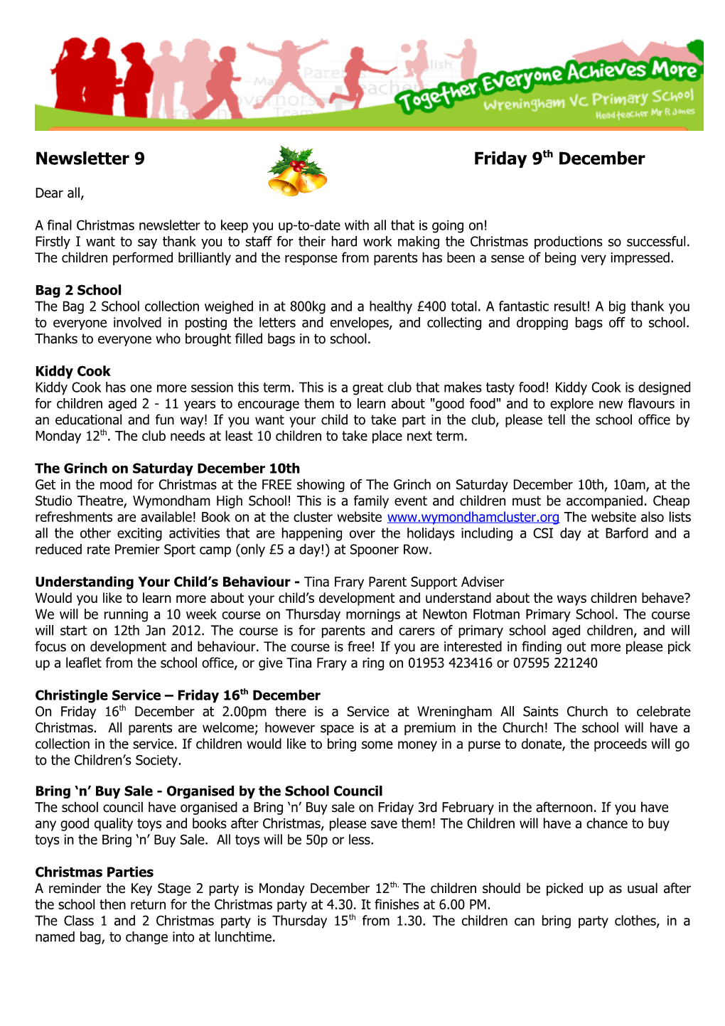 A Final Christmas Newsletter to Keep You Up-To-Date with All That Is Going On!