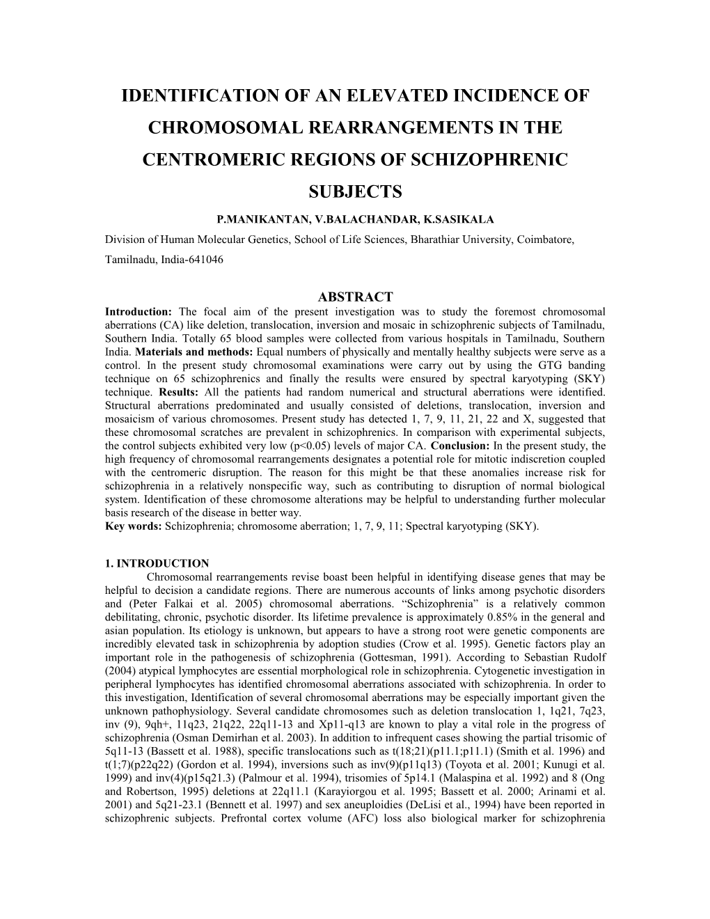 Identification of an Elevated Incidence of Chromosomal Rearrangements in the Centromeric