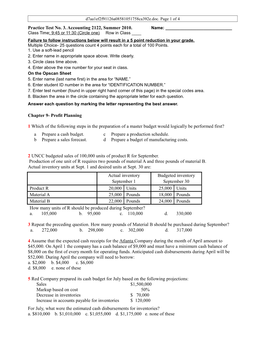 The Cost of Goods Manufactured Line on the Income Statement of a Manufacturer Is The