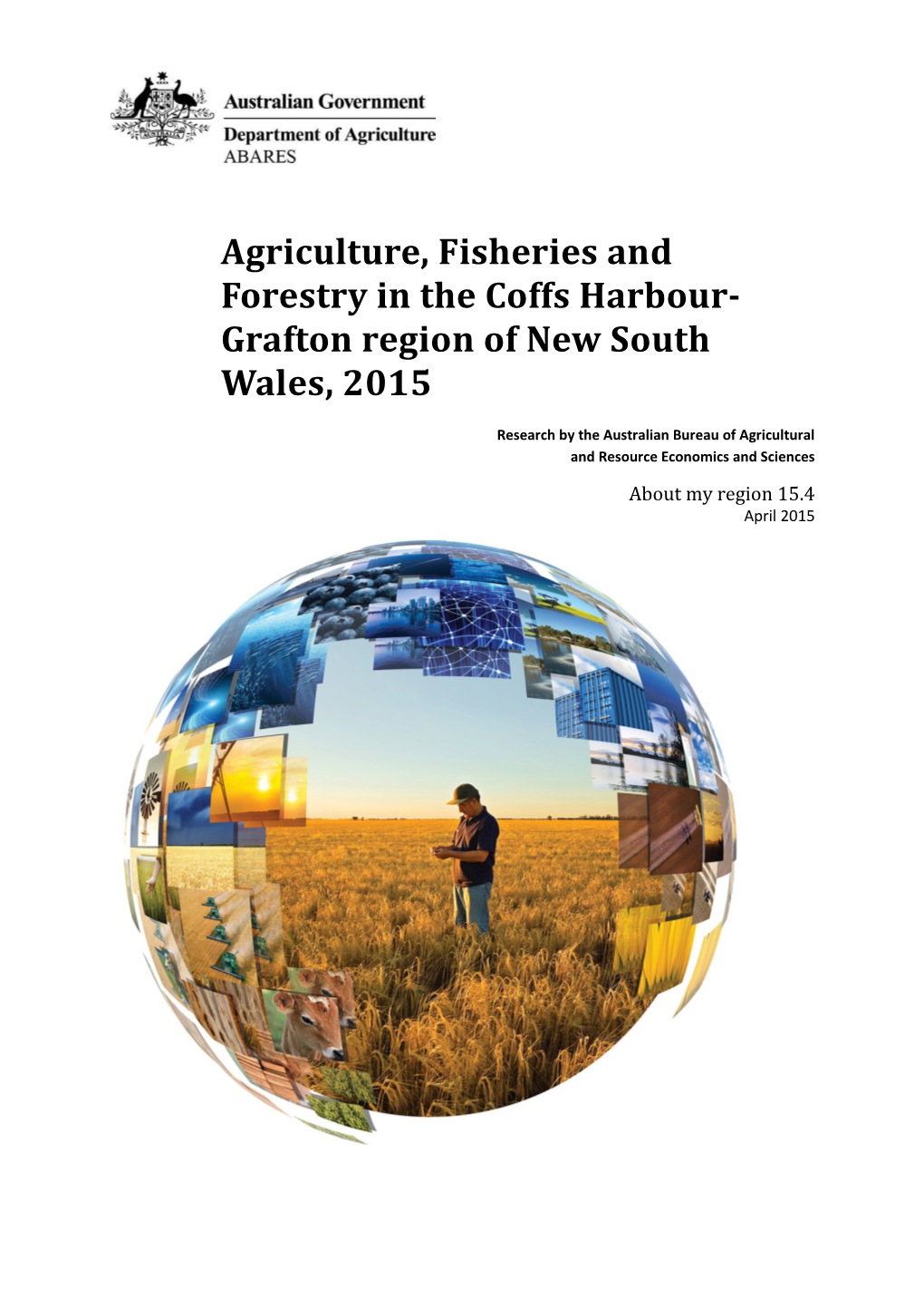 Agriculture, Fisheries and Forestry in the Coffs Harbour-Grafton Region of New South Wales