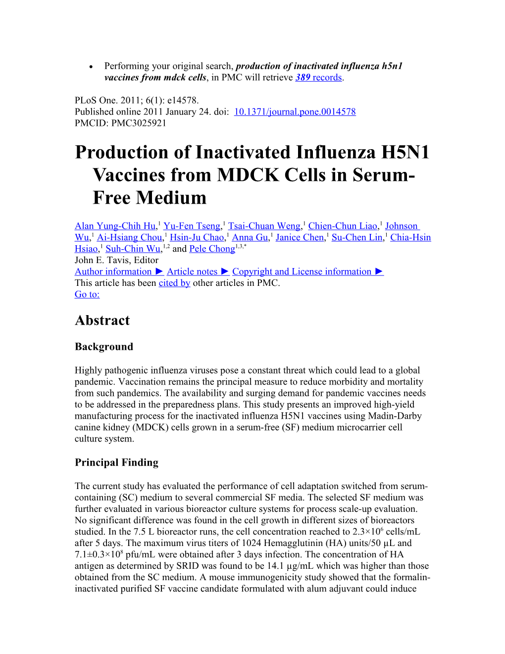 Production of Inactivated Influenza H5N1 Vaccines from MDCK Cells in Serum-Free Medium