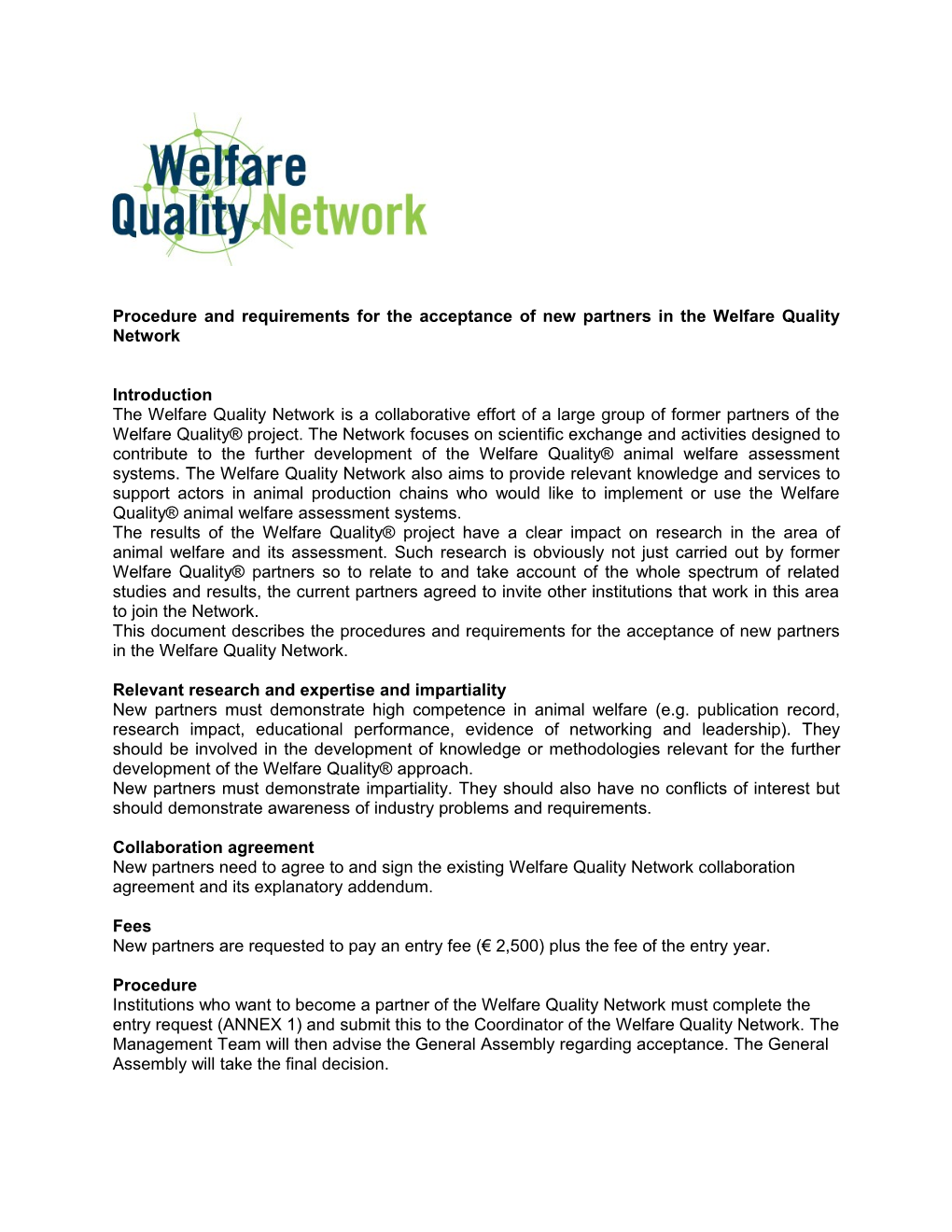 Procedure and Requirements for the Acceptance of New Partners in the Welfare Quality Network