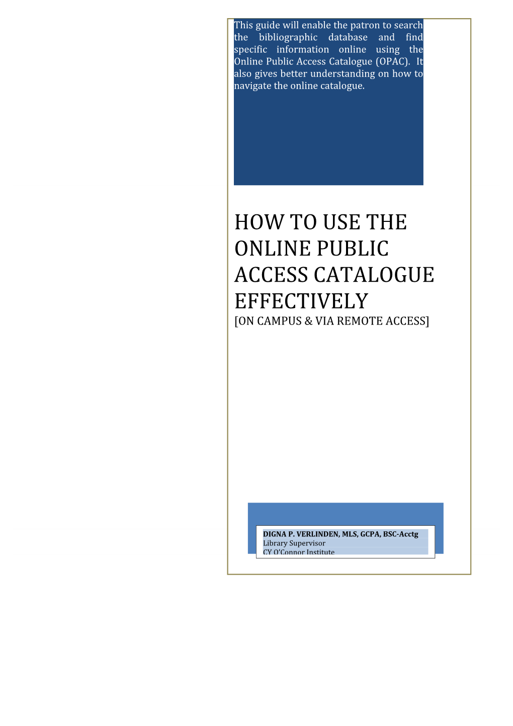 How to Use Effectively the Library Catalogue