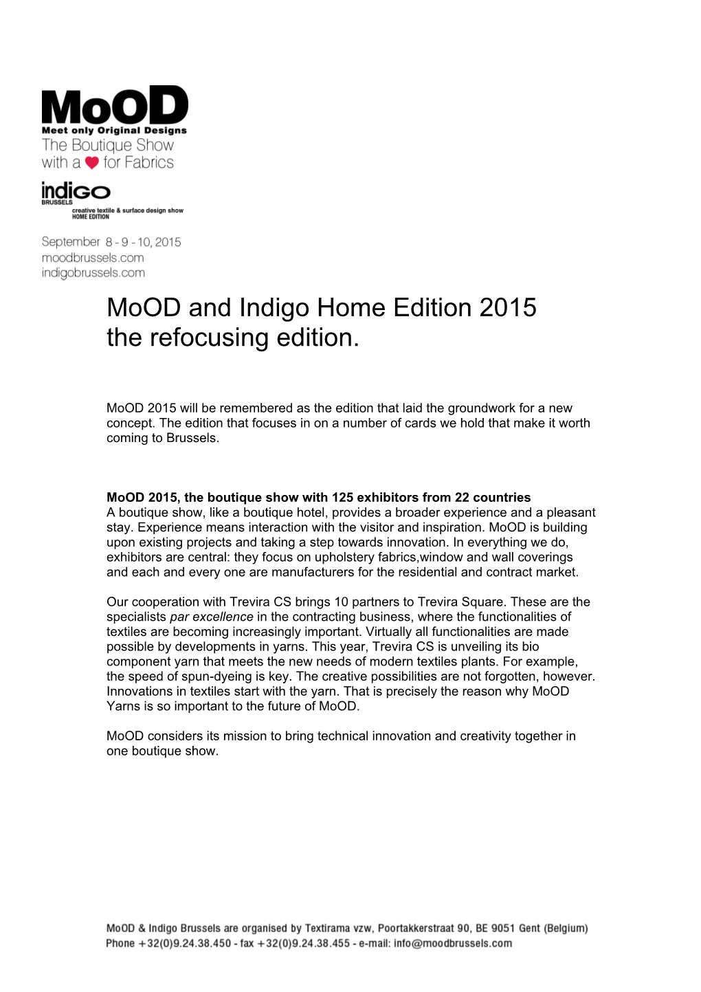 Mood and Indigo Home Edition 2015