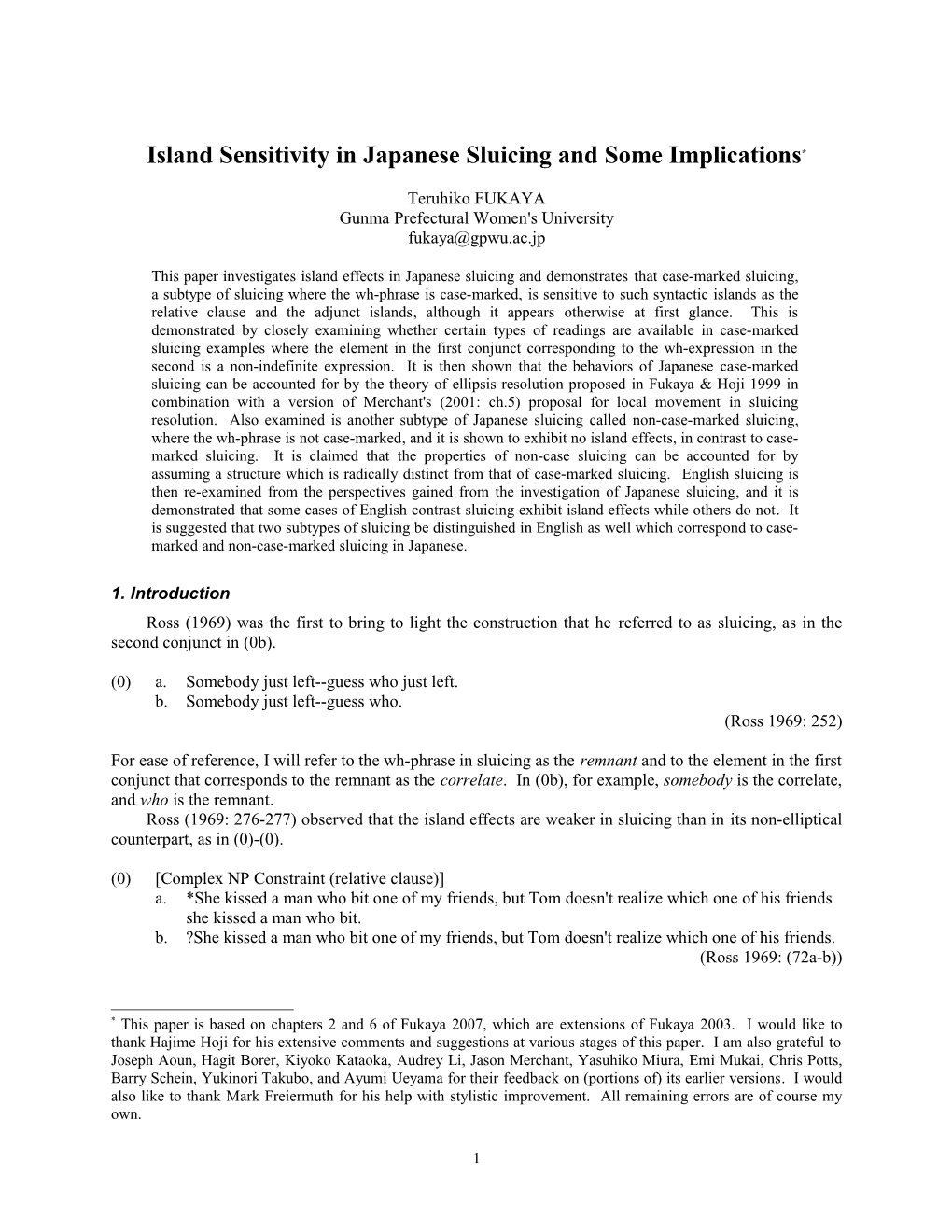 Island Sensitivity in Japanese Sluicing and Some Implications *