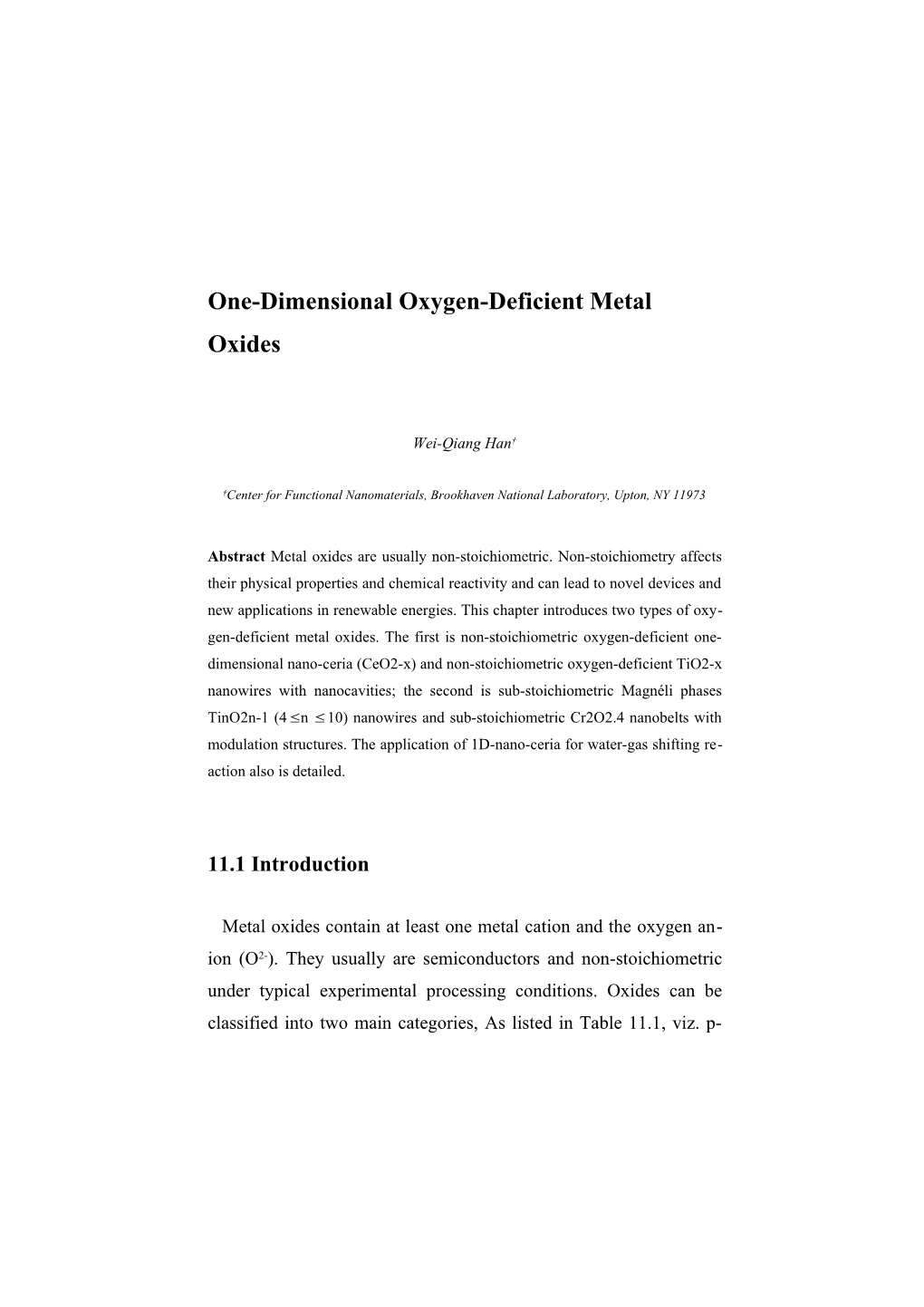 One-Dimensional Oxygen-Deficient Metal Oxides