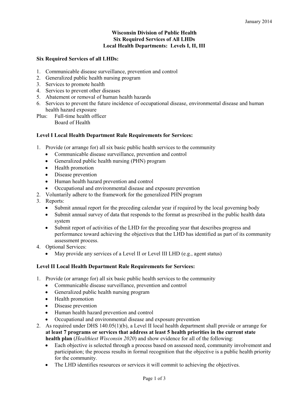 Wisconsin Division of Public Health Local Health Departments: Levels I, II, III Basic